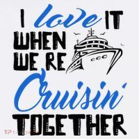 I Love It When We're Cruisin' Together Family Trip Cruise Women's Tank Top thumb 5