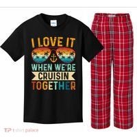 I Love It When WeRe Cruising Together Cruise Lover Kids Plaid Pajama Set thumb 0