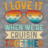 I Love It When WeRe Cruising Together Cruise Lover Women's Racerback Cropped Tank thumb 2