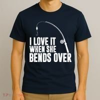 I Love It When She Bends Over Funny Fishing T-Shirt thumb 3