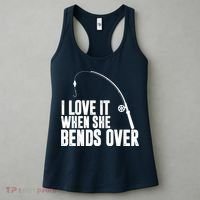 I Love It When She Bends Over Funny Fishing Women's Tank Top thumb 3