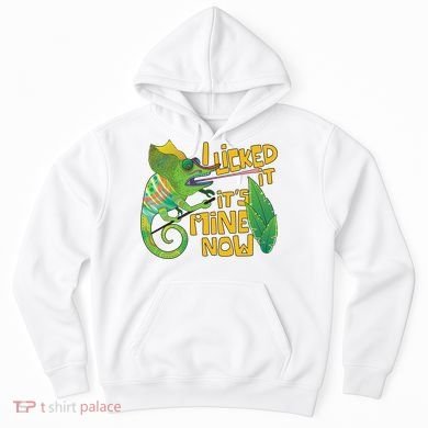 I Licked It, It's Mine Now Colourful Chameleon Hoodie