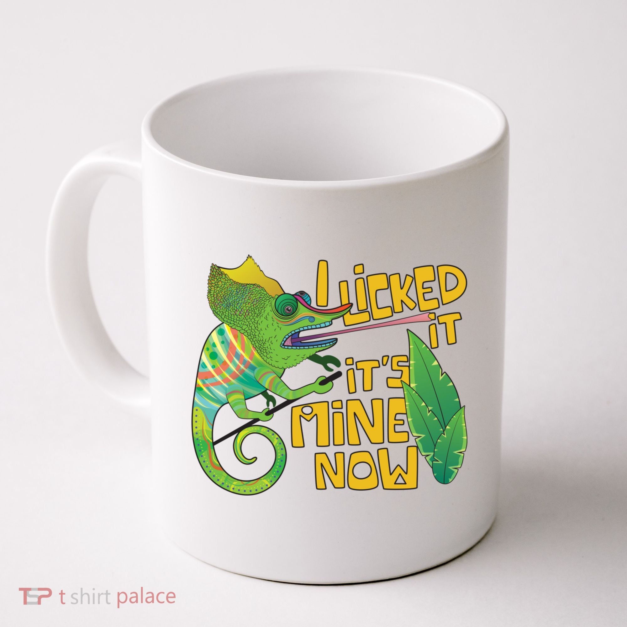 I Licked It, It's Mine Now Colourful Chameleon Coffee Mug