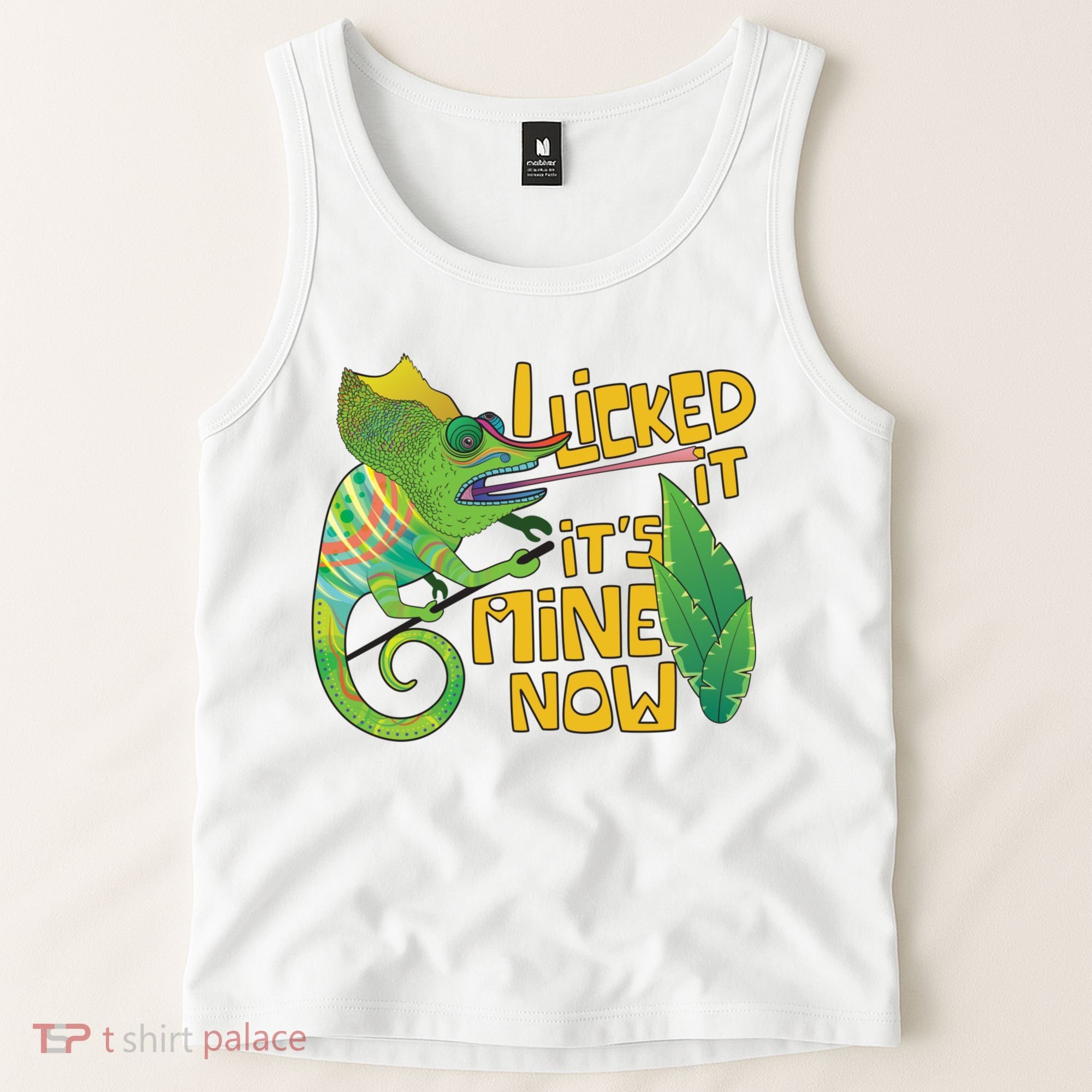 I Licked It, It's Mine Now Colourful Chameleon Tank Top