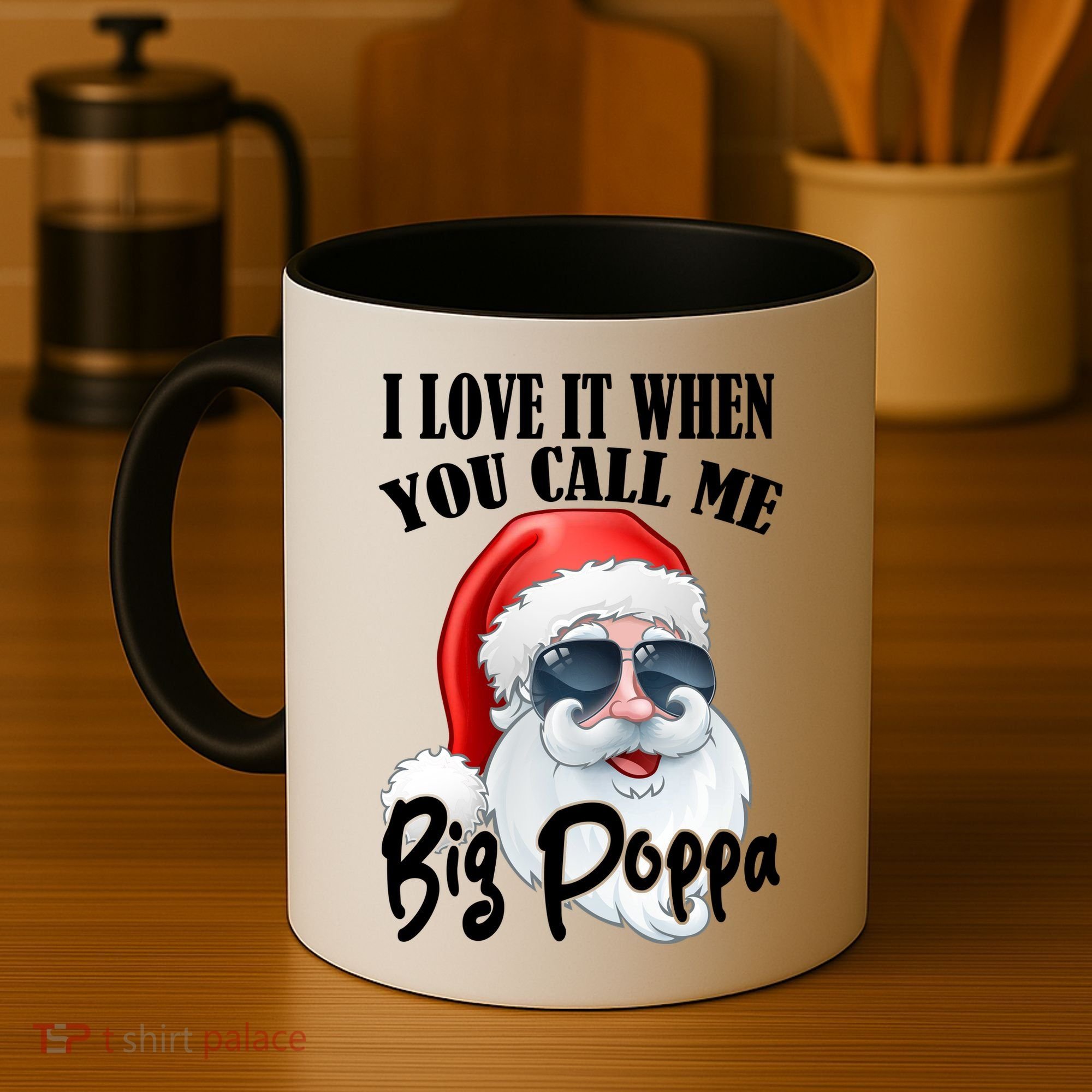 I Love It When You Call Me Big Poppa Funny Santa Claus Coffee Mug