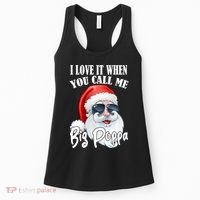I Love It When You Call Me Big Poppa Funny Santa Claus Women's Tank Top thumb 0