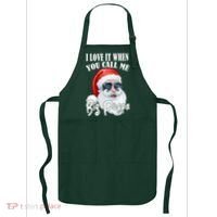 I Love It When You Call Me Big Poppa Funny Santa Claus Apron thumb 0