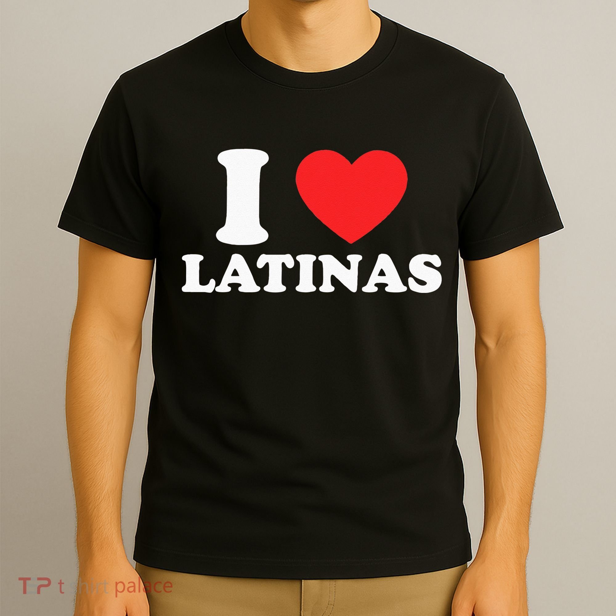 I Love I Heart Latinas Funny Red Heart Love Latina T-Shirt