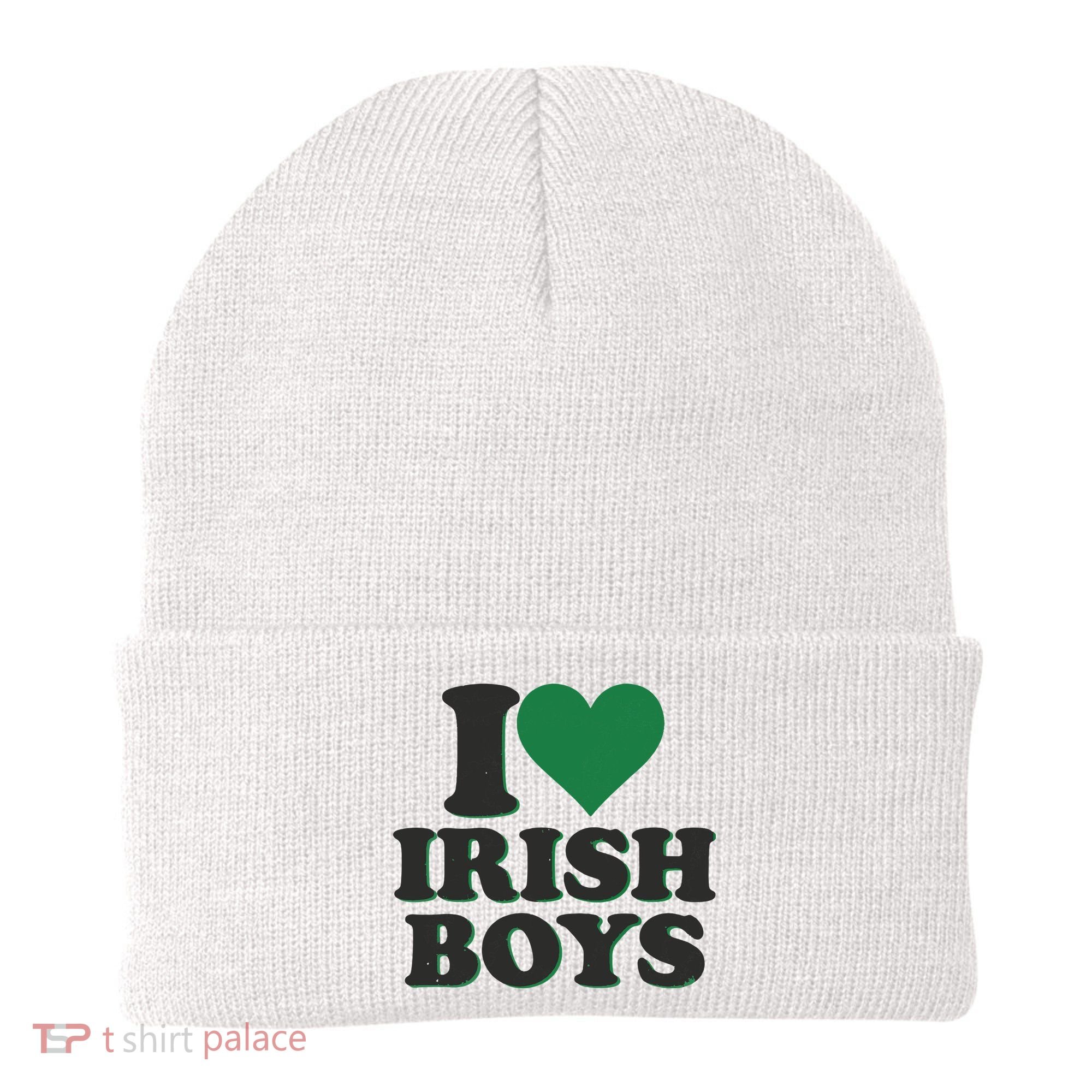 I Love Irish Boy I Heart Irish Funny St Patricks Day Beanie