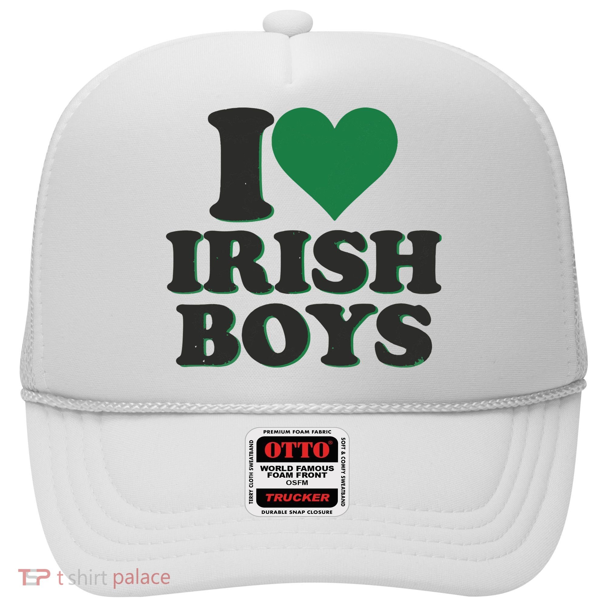I Love Irish Boy I Heart Irish Funny St Patricks Day Hat
