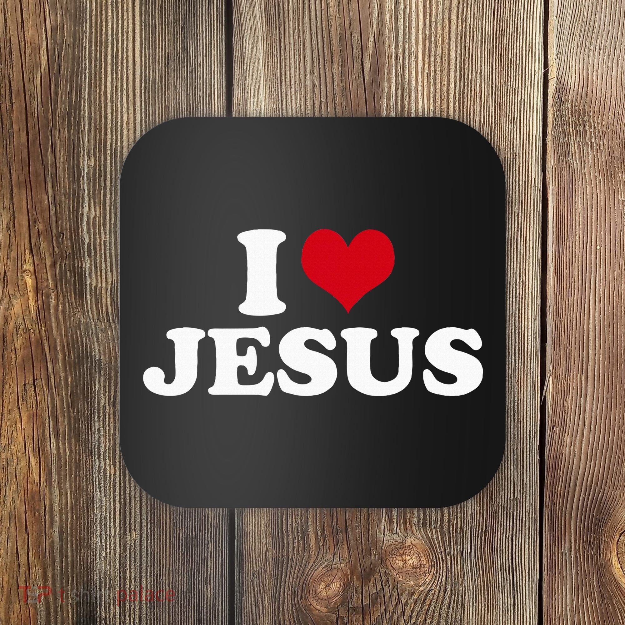 I Love Jesus I Heart Jesus Coaster