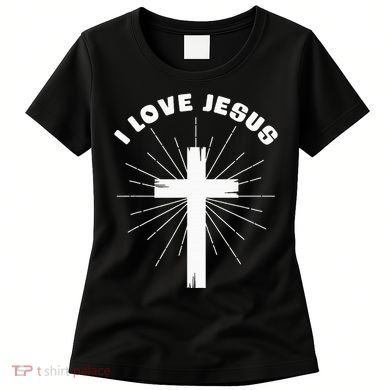 I Love Jesus Women's T-Shirt