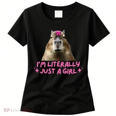 IM Literally Just A Girl Capybara Coquette Women's T-Shirt