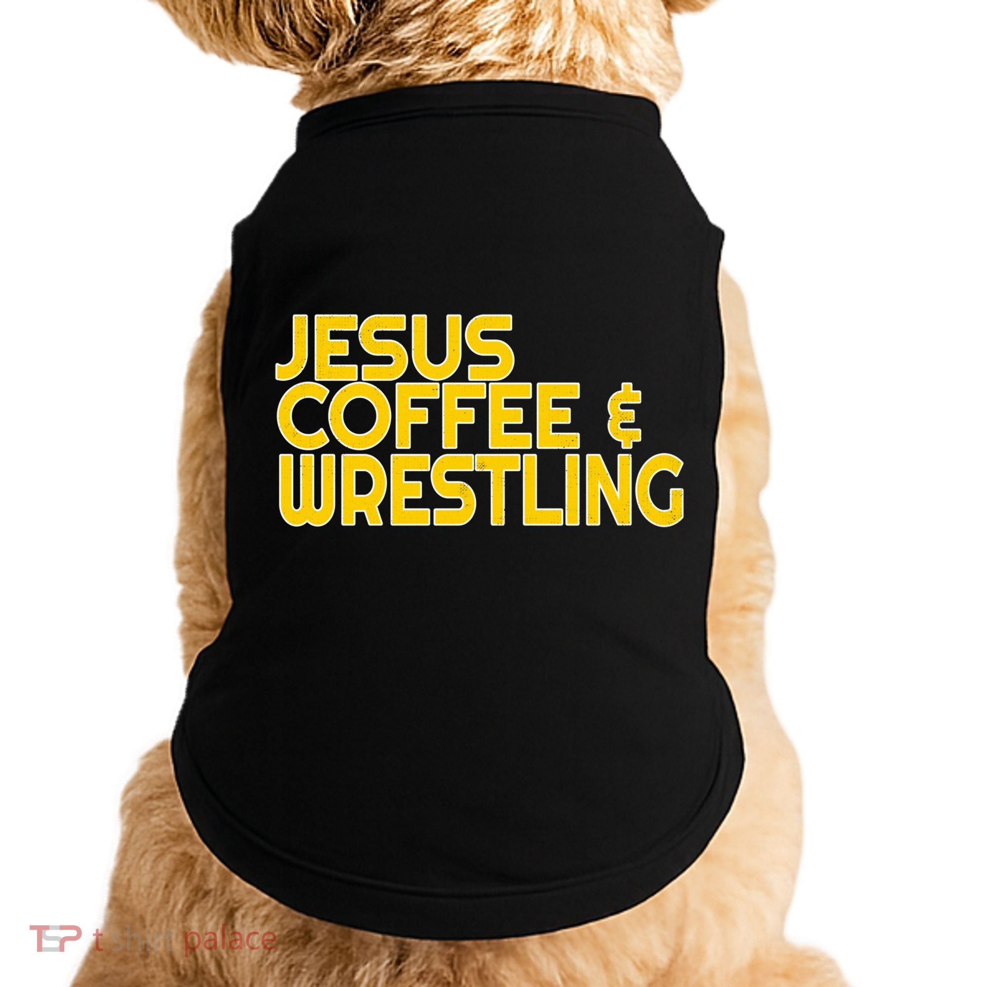 I Love Jesus Coffee Wrestling Gift Wrestler Christian Doggie Tank