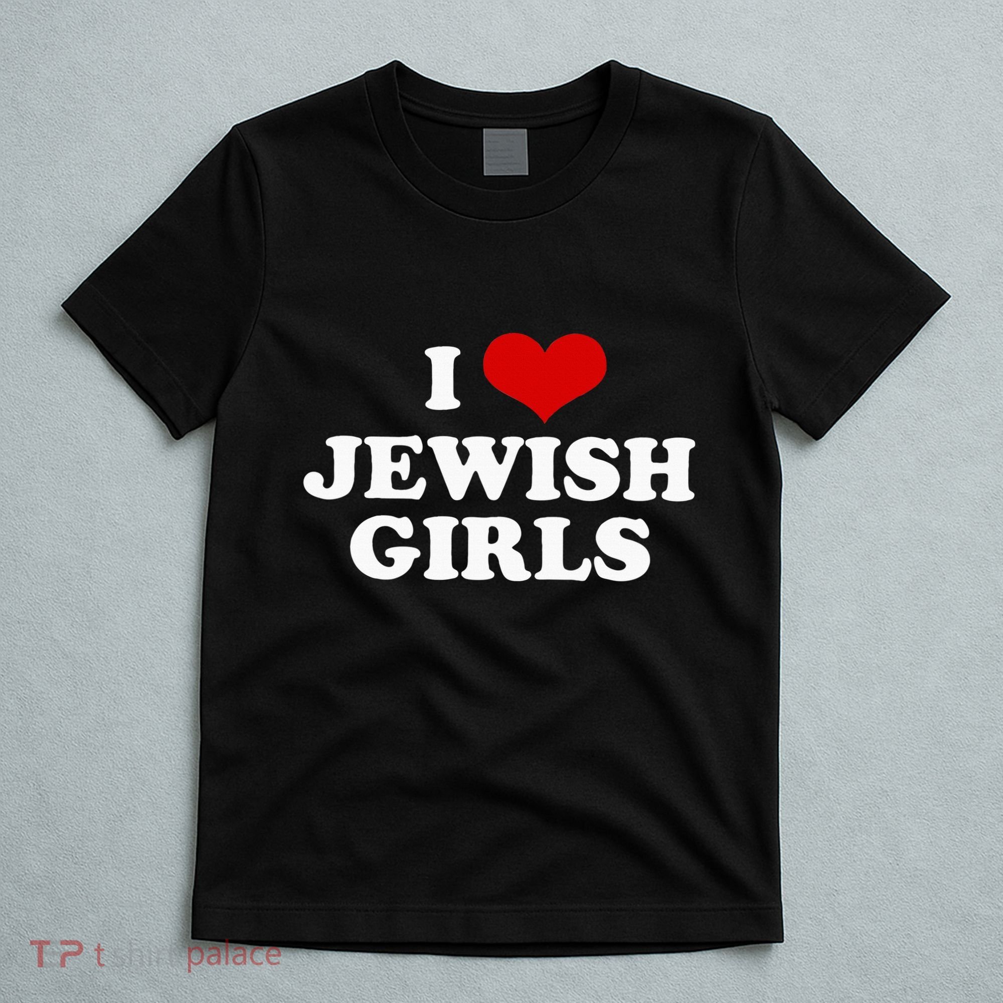 I Love Jewish Cute Gift T-Shirt
