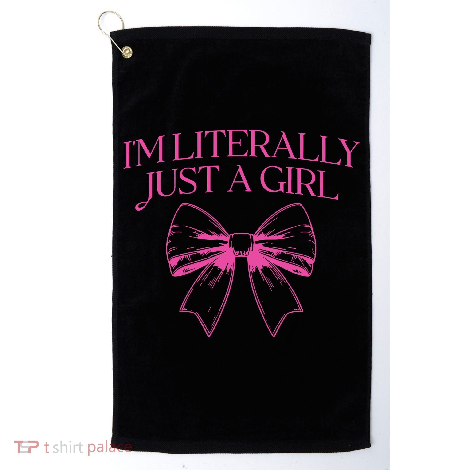 IM Literally Just A Girl Coquette Bow Golf Towel