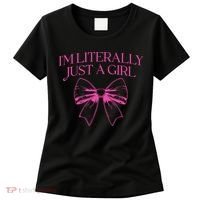 IM Literally Just A Girl Coquette Bow Women's T-Shirt thumb 0