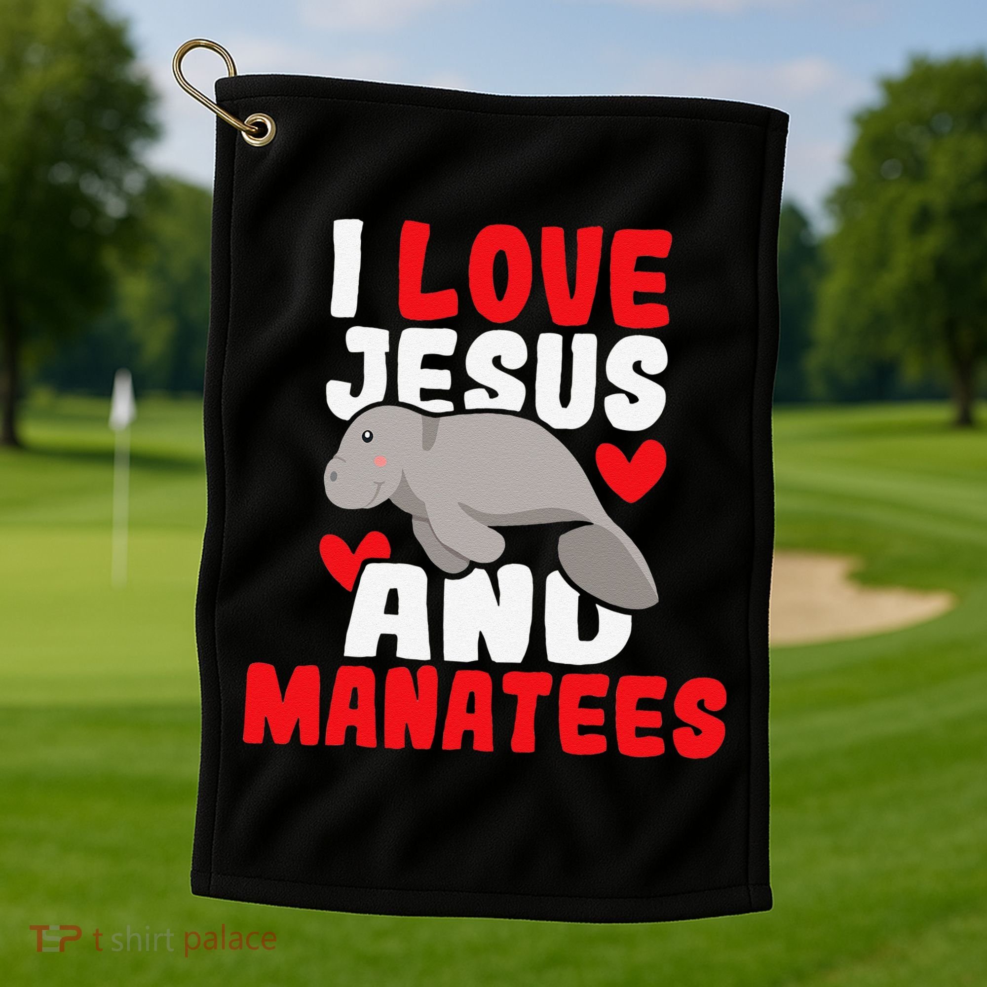 I Love Jesus And Manatees Animal Lover Zookeeper Zoologist Golf Towel