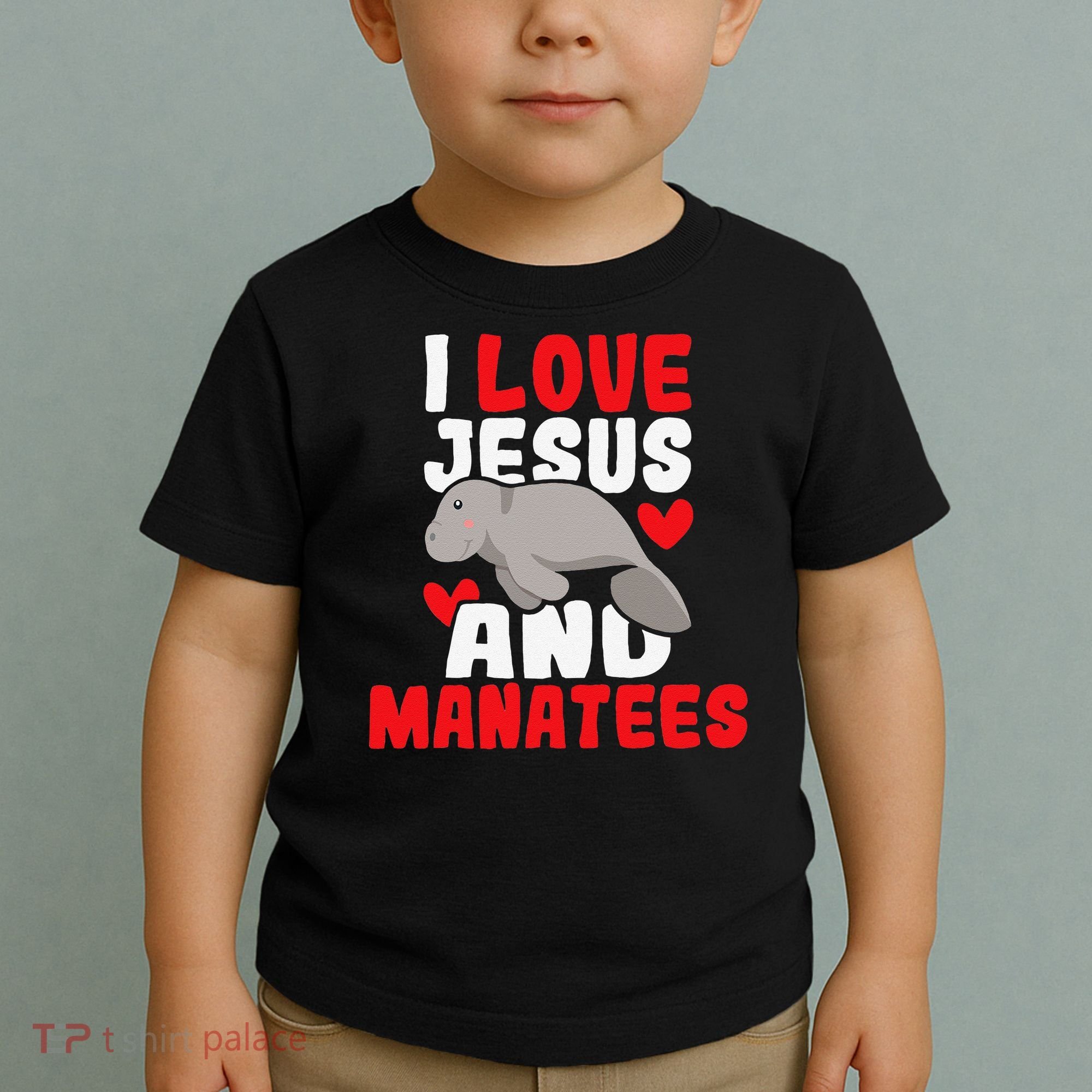I Love Jesus And Manatees Animal Lover Zookeeper Zoologist Toddler T-Shirt