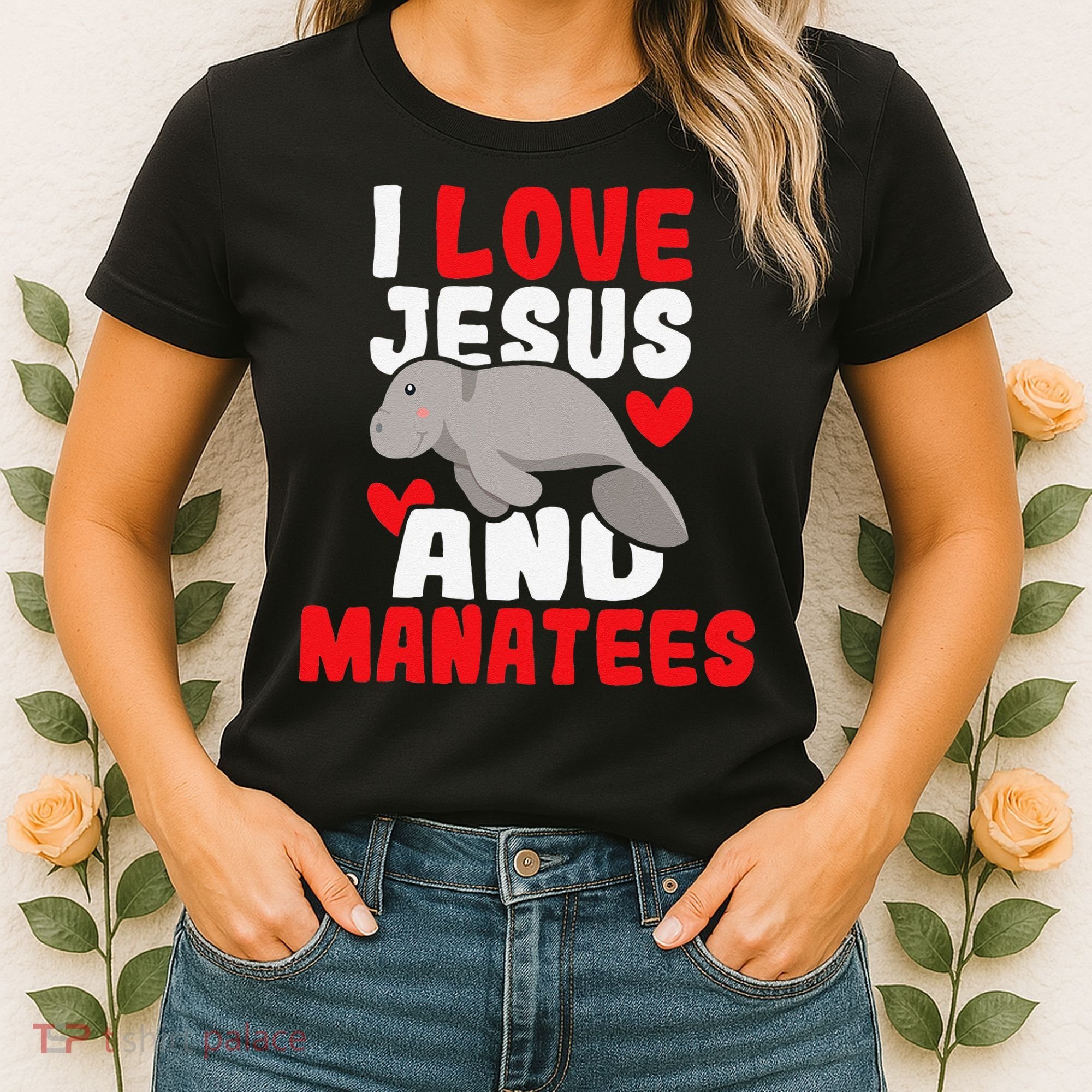 I Love Jesus And Manatees Animal Lover Zookeeper Zoologist Women's T-Shirt