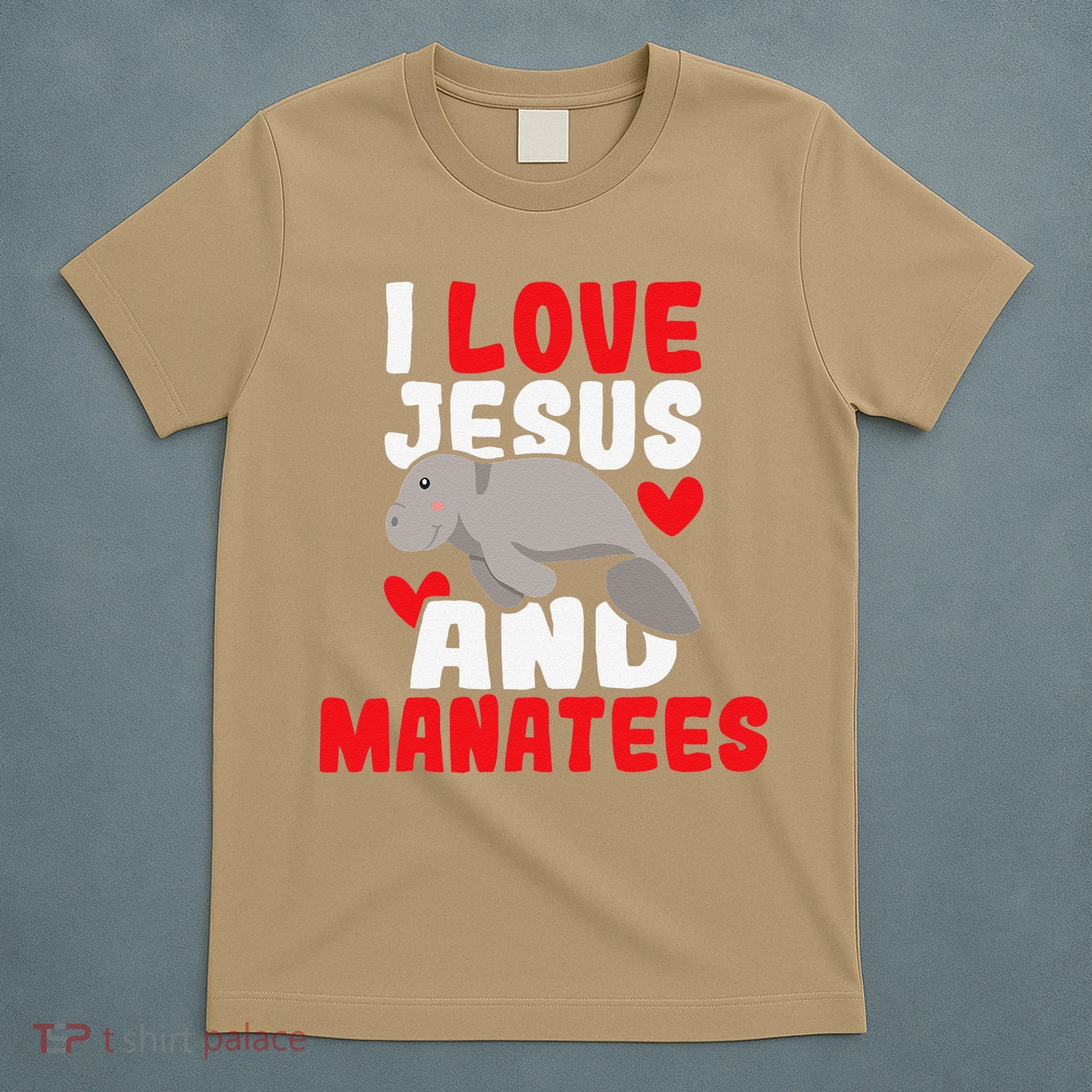 I Love Jesus And Manatees Animal Lover Zookeeper Zoologist T-Shirt