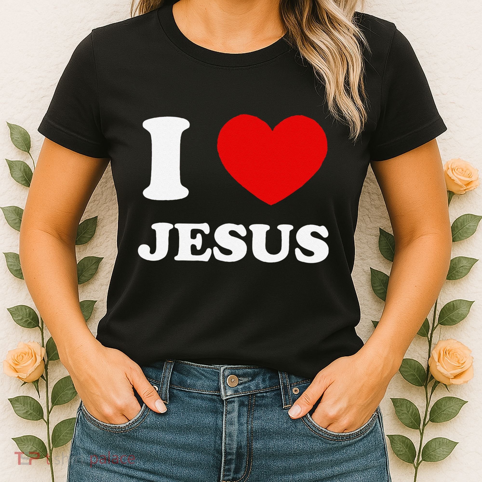 I Love Jesus I Heart Jesus Funny Jesus Women's T-Shirt