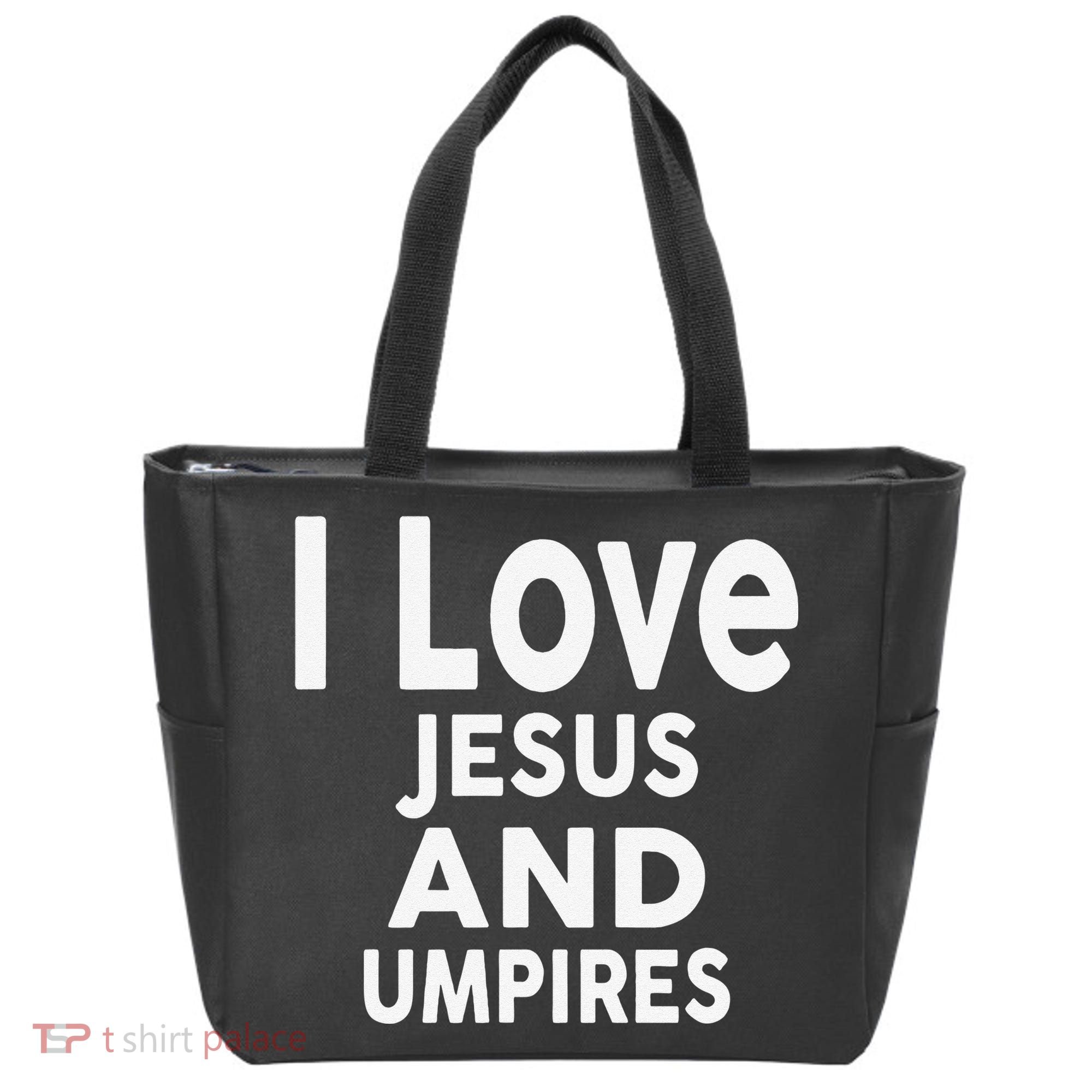 I Love Jesus And UMPIRES For UMPIRE Tote Bag
