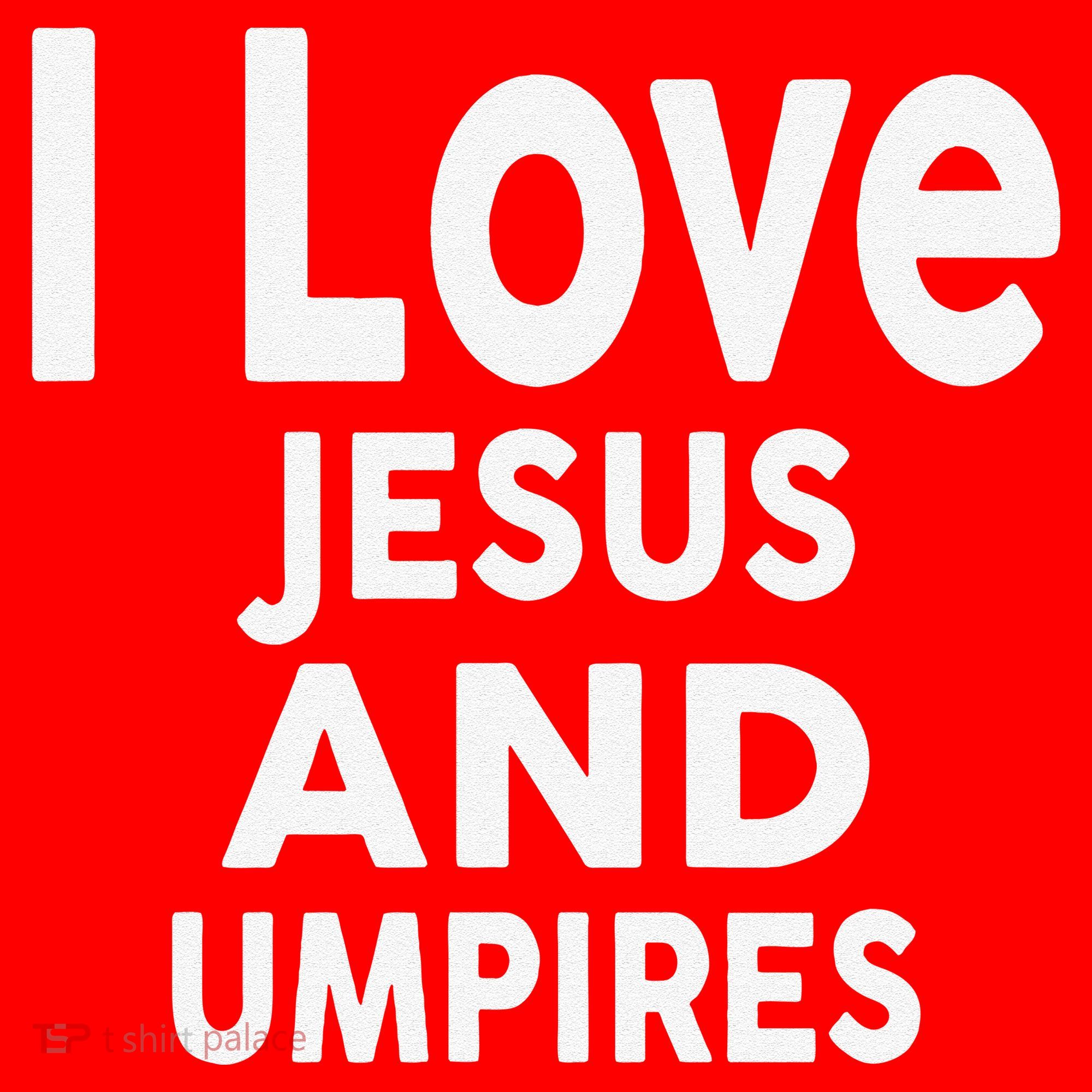 I Love Jesus And UMPIRES For UMPIRE Santa Hat