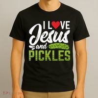 I Love Jesus And Pickles Funny Christian T-Shirt thumb 3