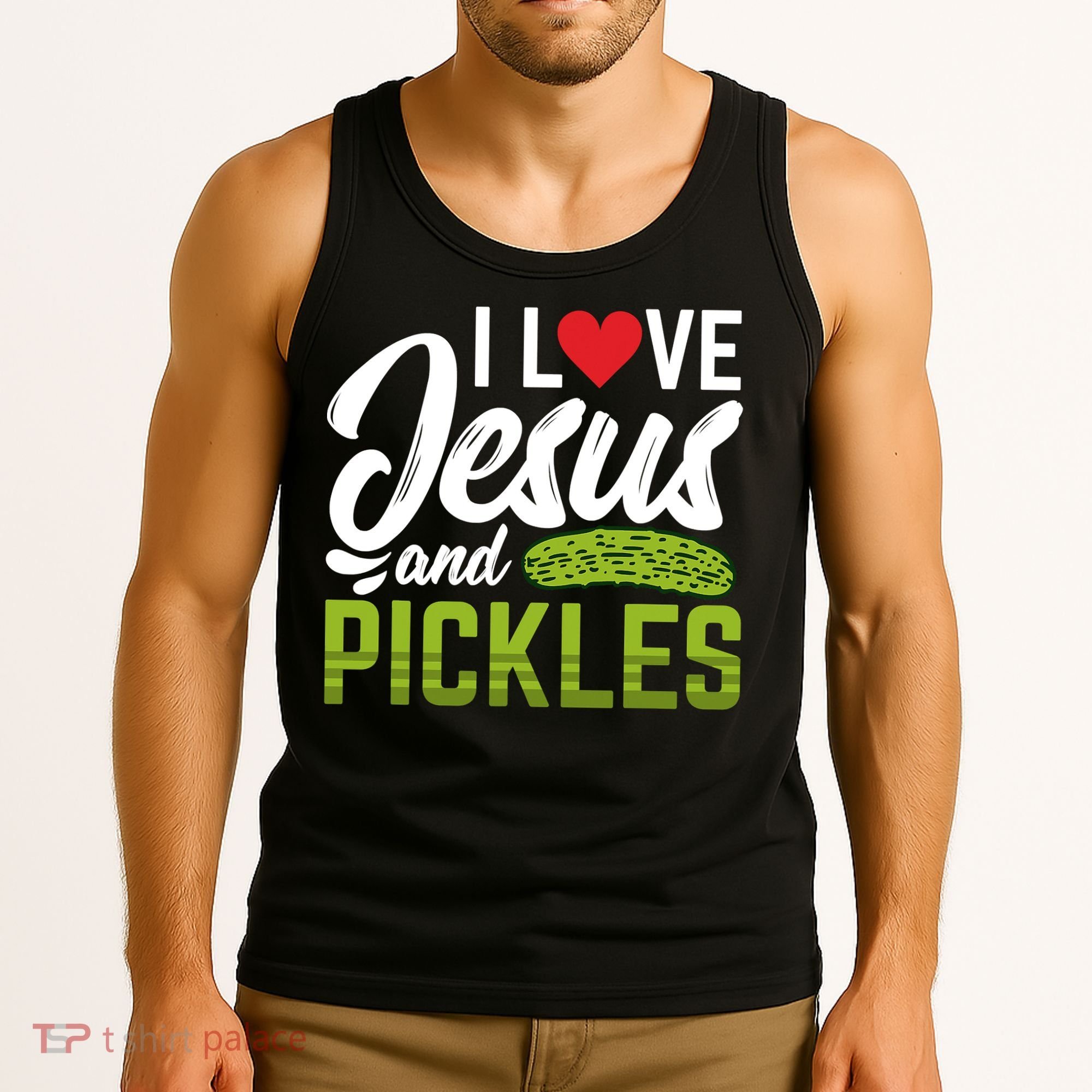 I Love Jesus And Pickles Funny Christian Tank Top