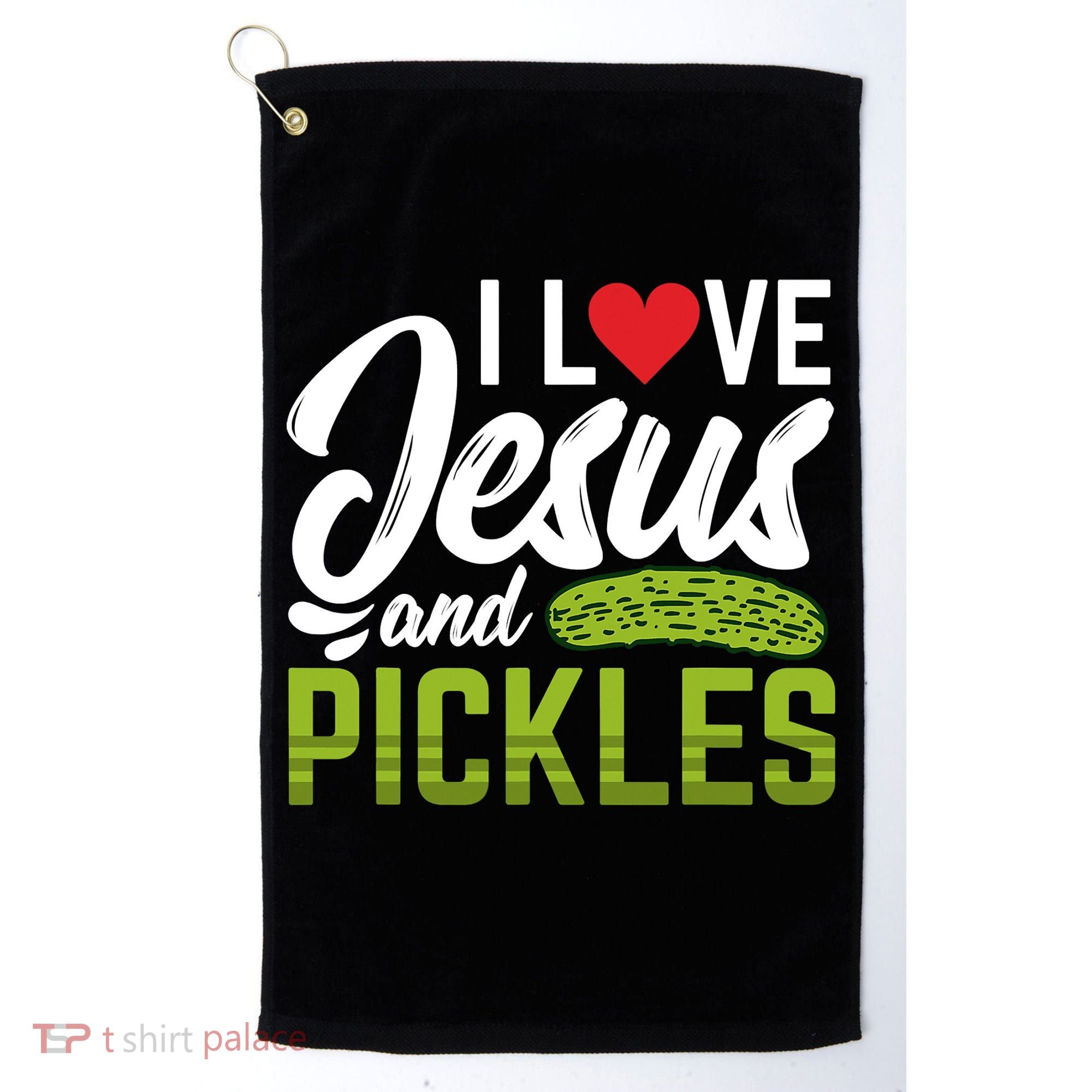 I Love Jesus And Pickles Funny Christian Golf Towel