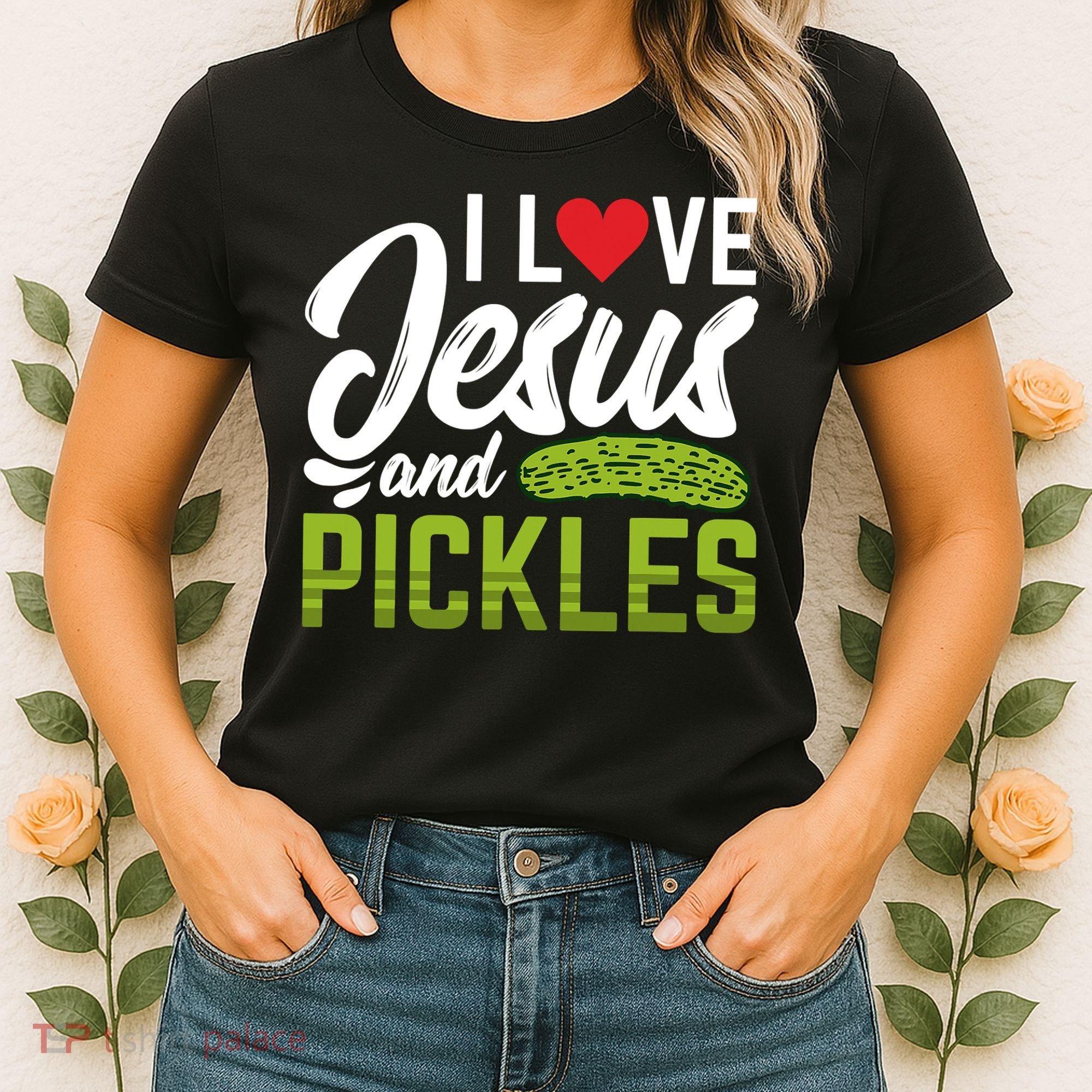 I Love Jesus And Pickles Funny Christian Women's T-Shirt