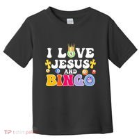 I Love Jesus And Bingo Christian Cross Board Games Toddler T-Shirt thumb 0