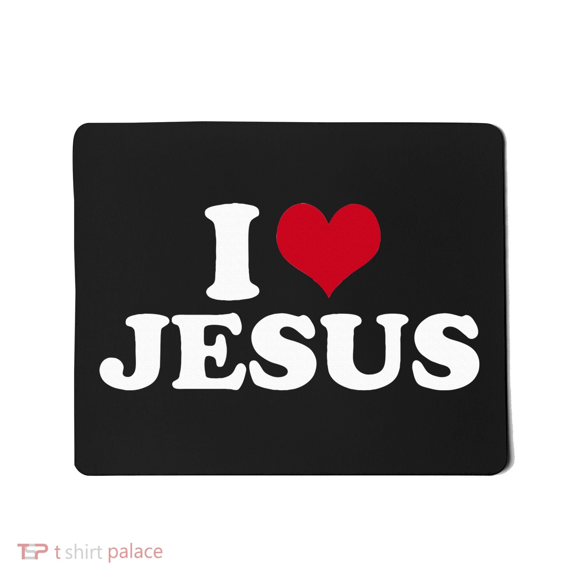 I Love Jesus  Mousepad