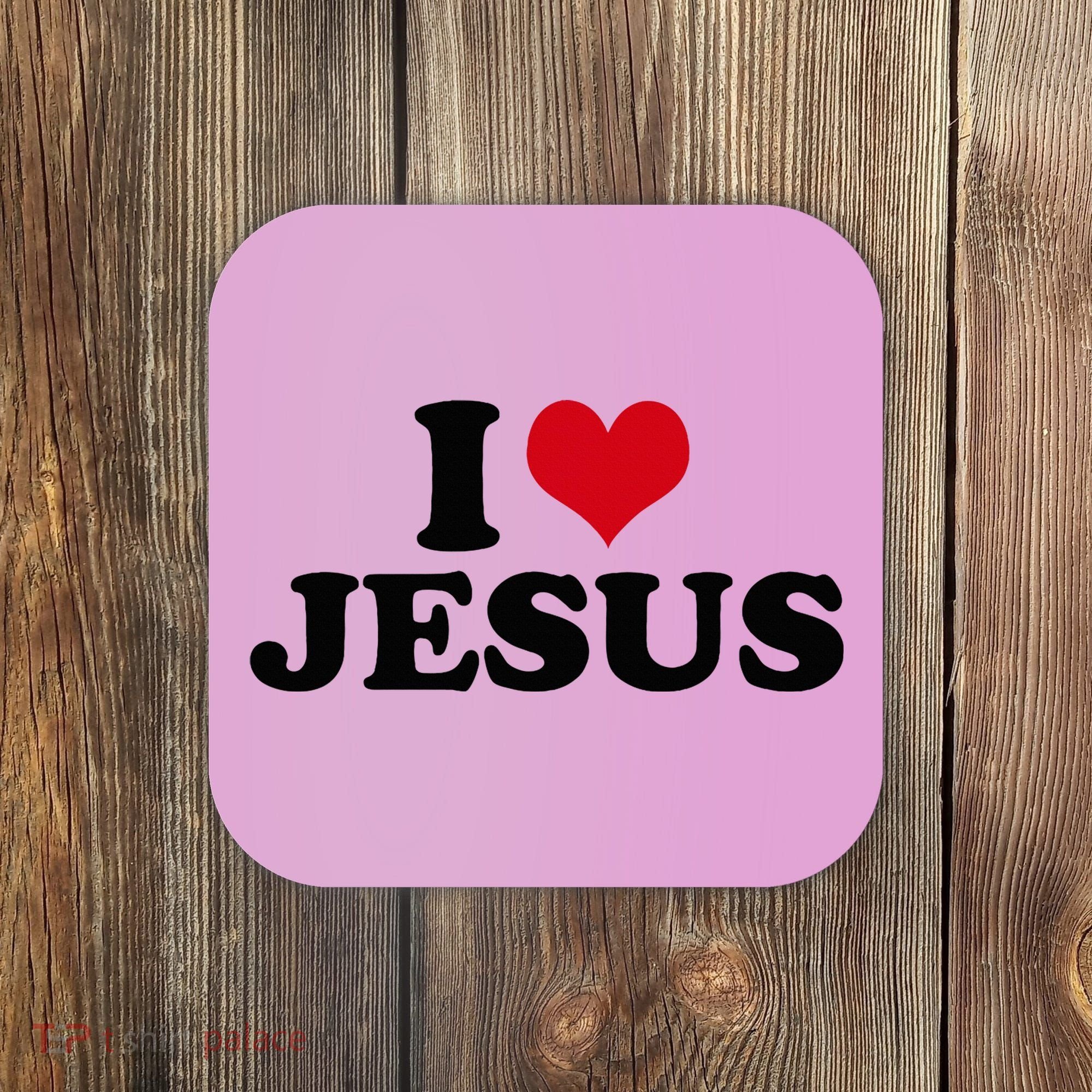 I Love Jesus Coaster