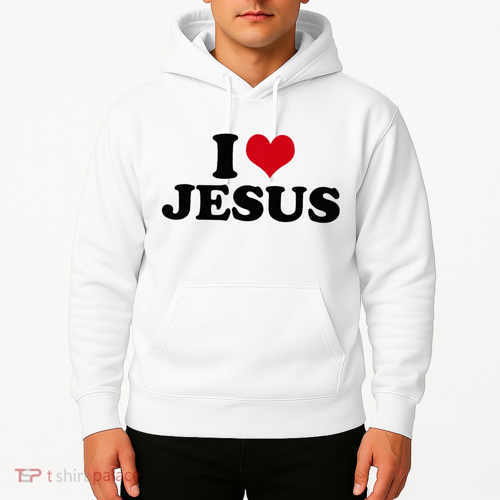 I Love Jesus Hoodie