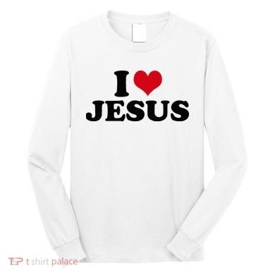 I Love Jesus Long Sleeve Shirt