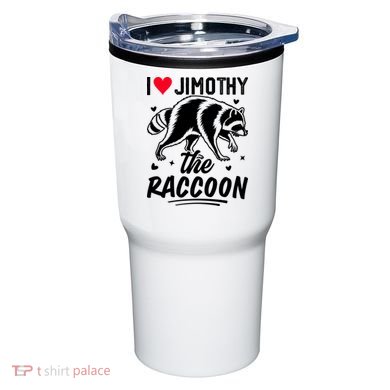 I Love Jimothy The Raccoon Funny Meme Gift Tumbler