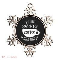 I Love Jesus Coffee And Naps Ornament thumb 0