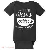 I Love Jesus Coffee And Naps Baby Bodysuit thumb 0