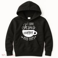 I Love Jesus Coffee And Naps Kids Hoodie thumb 0