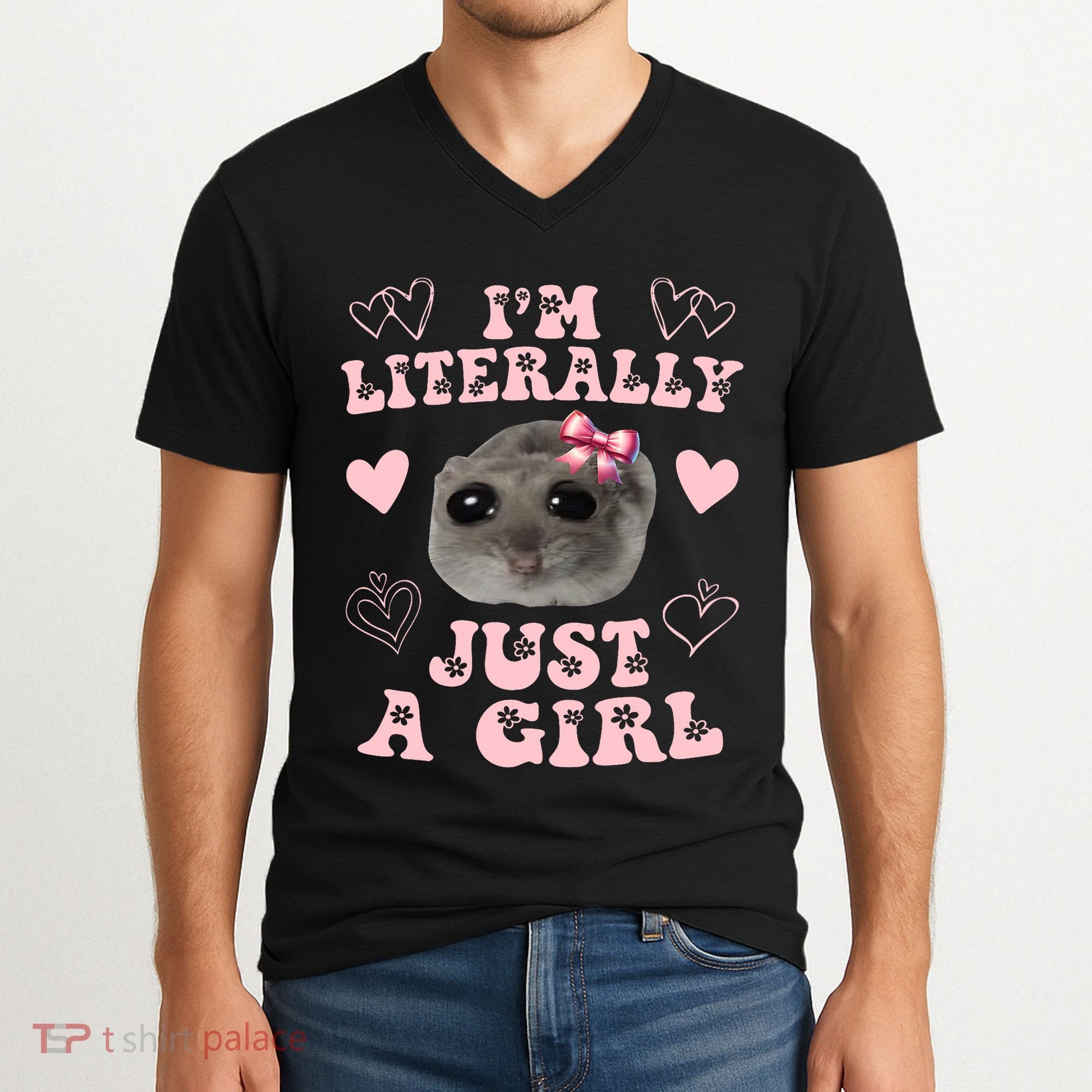 Im Literally Just A Girl Sad Hamster Meme V-Neck T-Shirt