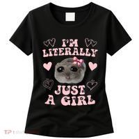 Im Literally Just A Girl Sad Hamster Meme Women's T-Shirt thumb 0
