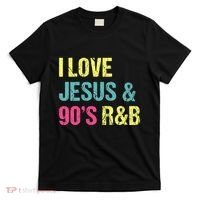 I Love Jesus And 90s R&B Rnb Music Lover T-Shirt thumb 0