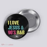 I Love Jesus And 90s R&B Rnb Music Lover Button thumb 0