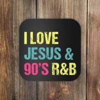 I Love Jesus And 90s R&B Rnb Music Lover Coaster thumb 0