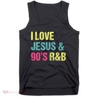 I Love Jesus And 90s R&B Rnb Music Lover Tank Top thumb 0