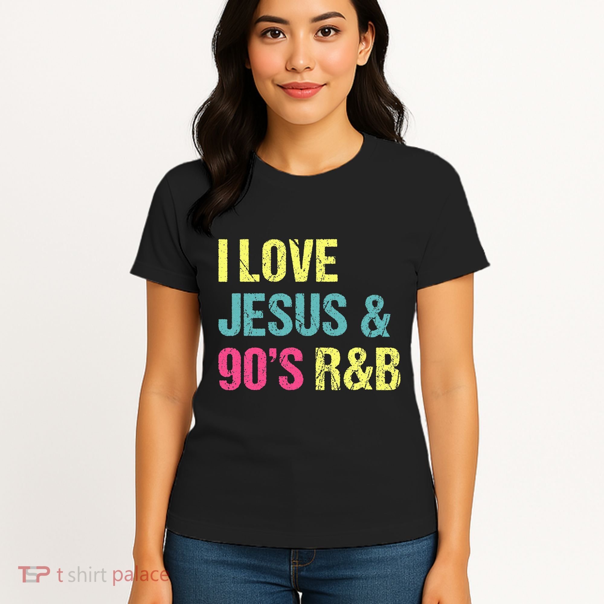 I Love Jesus And 90s R&B Rnb Music Lover Women's T-Shirt
