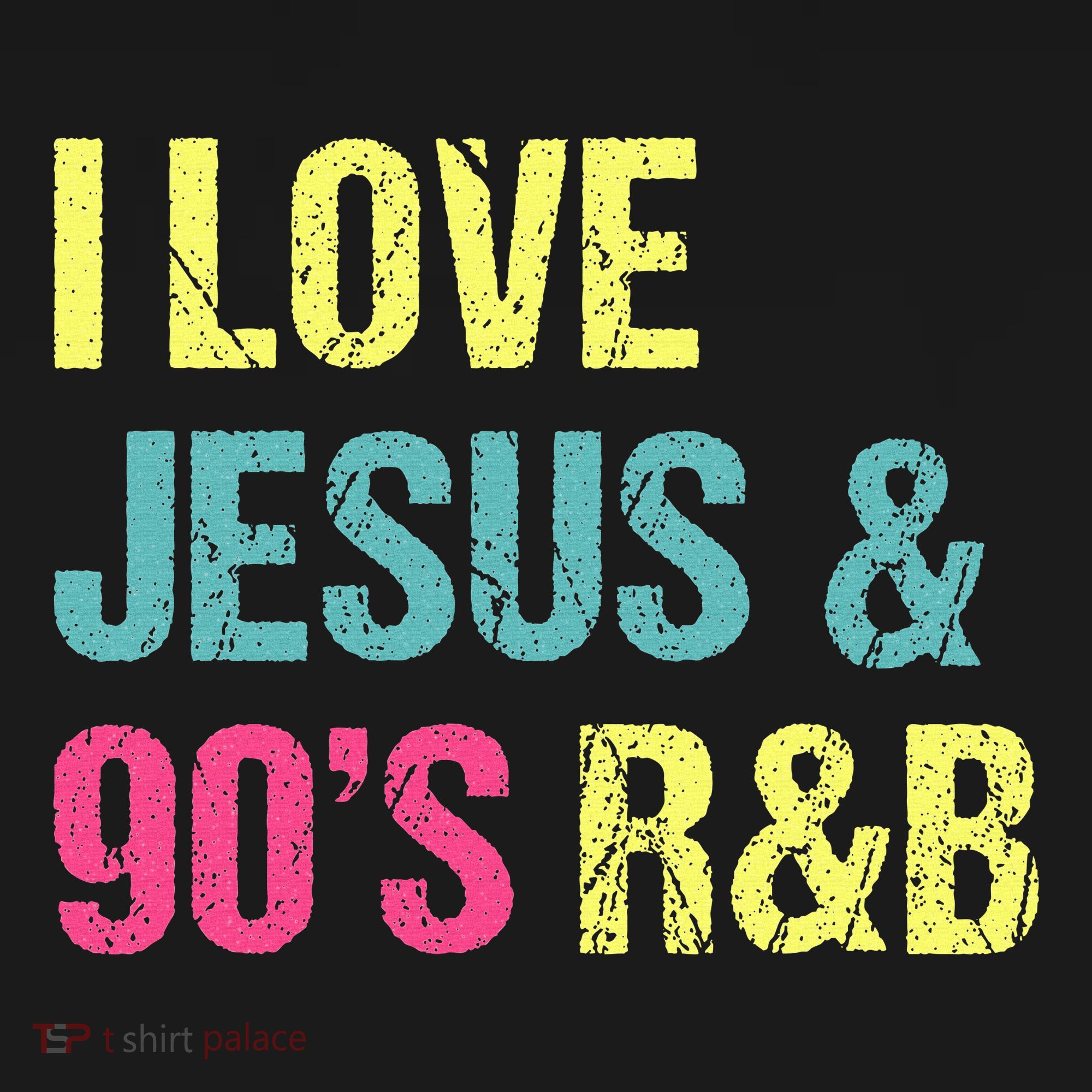 I Love Jesus And 90s R&B Rnb Music Lover Kids T-Shirt
