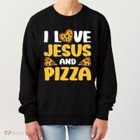 I Love Jesus And Pizza Women's Sweatshirt thumb 0